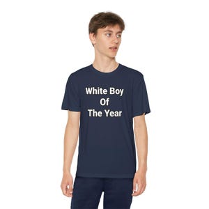 Sarcastic Graphic White Boy Of The Year | Funny Trendy Youth Competitor Tee - White Boy of the Year Shirt, Trendy Kids T-Shirt
