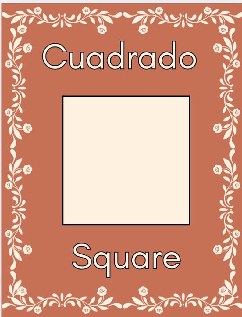 May include: A square shape with the word "Cuadrado" above it and the word "Square" below it. The square is cream-colored and outlined in black. The background is a terracotta color with a white floral border.