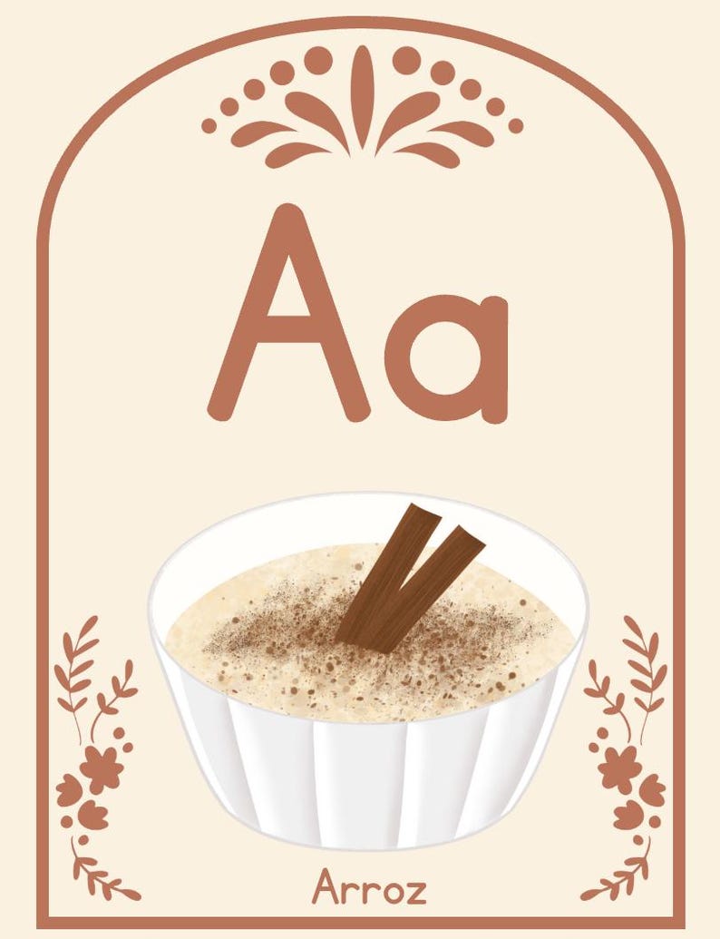 May include: A beige educational card features the letter "Aa" in brown, above a white bowl of rice pudding with cinnamon sticks. The word "Arroz" is written at the bottom, with decorative floral elements.
