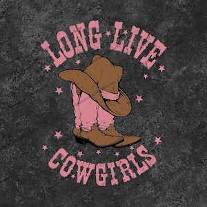 Long Live Cowgirls Png, Trendy western png, Png for shirt, Boho Png, Country Png, Western Png, Digital Download, Png, Western Sublimations