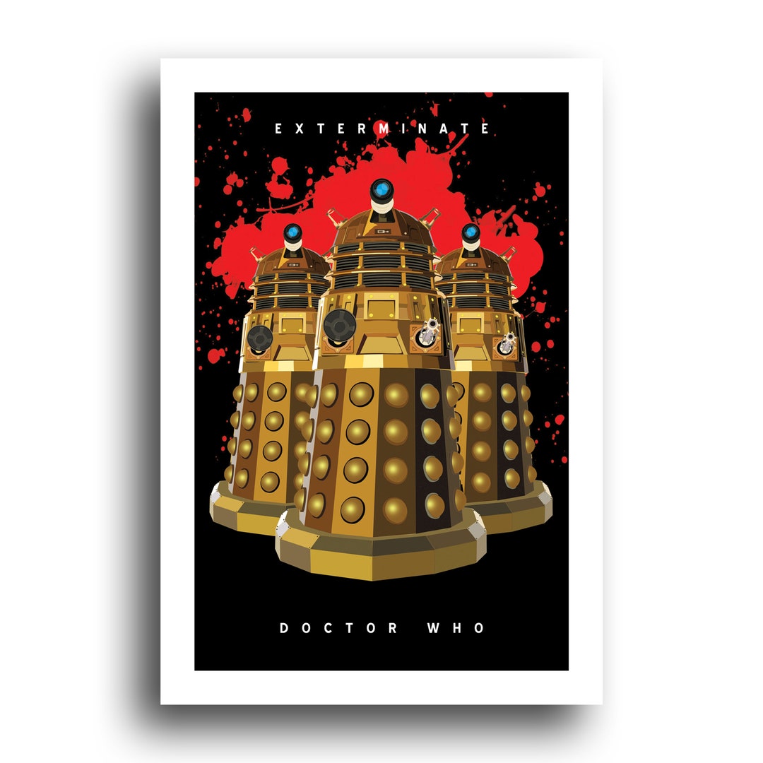 Dalek Invasion Doctor Who Exterminate Poster - 1st Edition - 13x19 - Etsy