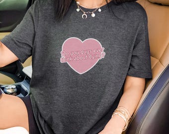Ever Thought About Dying Barbie Unisex Jersey Short Sleeve Tee