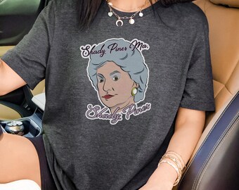 Dorothy Golden Girls Bea Arthur Shady Pines Unisex Jersey Short Sleeve Tee