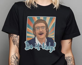 Chit - Do It Lady! - Adult Unisex Jersey Short Sleeve Tee