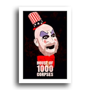 Haus der 1000 Leichen - Rob Zombie - Captain Spaulding - Horrorfilm Kult Limited Edition Original Art Poster Print - 13x19