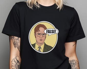 Dwight Schrute The Office False Unisex Jersey Short Sleeve Tee