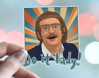Chit Do It Lady - Waterproof Vinyl Sticker