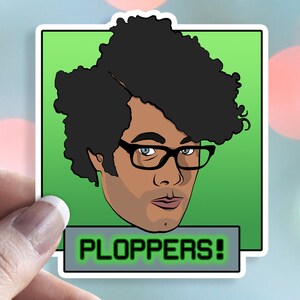 Moss - IT Crowd - Ploppers - Waterproof Vinyl Sticker - water bottle laptop bullet journal car window bujo dishwasher