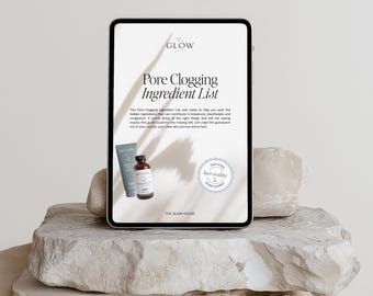 May include: A digital tablet showing a "Pore Clogging Ingredient List" with skincare products. The tablet is placed on a stack of light-coloured, textured stones. The text includes "The Glow House" and "Face Reality Acne Expert".