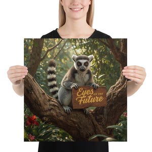 Eyes on the Future – Lemur Inspirational Poster