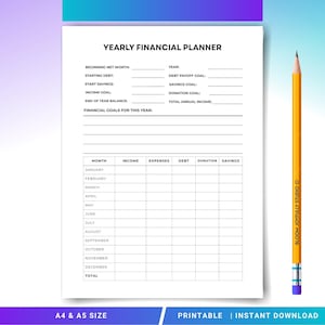 May include: A white Yearly Financial Planner with sections for income, expenses, and savings. The planner includes prompts for net worth, debt, and goals. A yellow pencil with the text "BLOOM JOYFULLY STUDIO" rests on the right. The bottom text reads "A4 & A5 SIZE PRINTABLE | INSTANT DOWNLOAD".