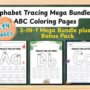 Pode incluir: Alphabet Tracing Mega Bundle & ABC Coloring Pages 3-IN-1 Mega Bundle plus a Bonus Pack 214 PAGES. Três folhas de exercícios educativas com letras maiúsculas e minúsculas A, B e C, com linhas de traçado e gráficos temáticos.