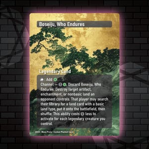 Boseiju, Who Endures - Custom Proxy