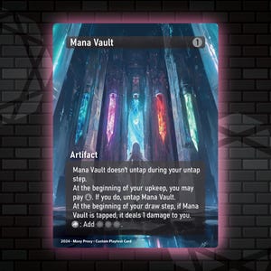 Mana Vault - Custom Proxy