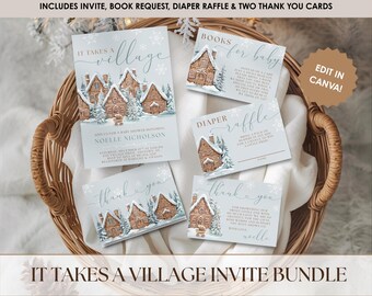 May include: A baby shower invitation bundle featuring a winter village theme. The set includes an invite, book request, diaper raffle, and two thank you cards. The cards have a light blue background with illustrations of gingerbread houses and snowflakes. Text on the cards reads "It Takes a Village".