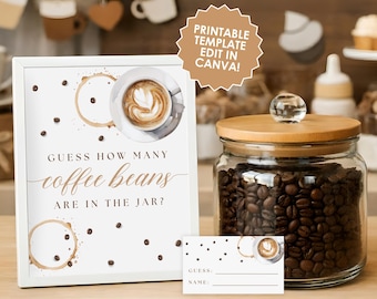 May include: A white framed sign with the text "GUESS HOW MANY coffee beans ARE IN THE JAR?" is next to a glass jar filled with coffee beans. A small card with space for a guess and name is also present. The sign has coffee cup stains.