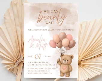 May include: Baby shower invitation with the text "We can bearly wait" and the names "Amelia & Matt". The invitation features a teddy bear holding balloons in shades of pink and brown.