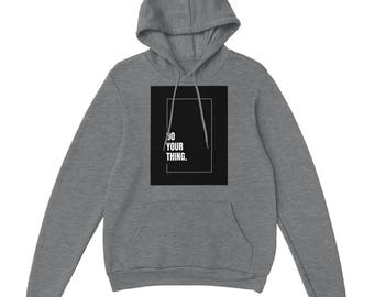 Doe je ding | Motiverende ontwerphoodie voor dames | Zwaar gemêleerd sweatshirt met capuchon |Verkrijgbaar in 9 kleuren