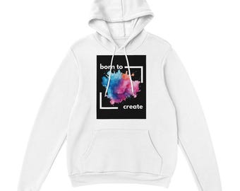 Born to Create | Colorful Design Hoodie for Men | Heavy Blend Hooded Sweatshirt |Available in 8 Colors