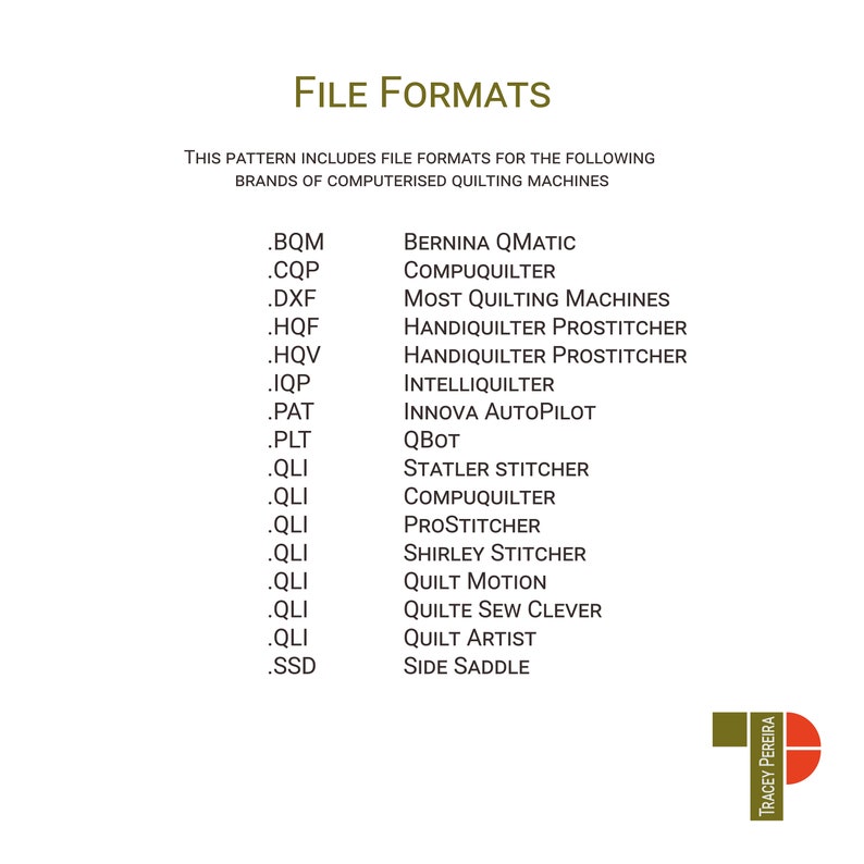 A list of formats for computerised quilting.