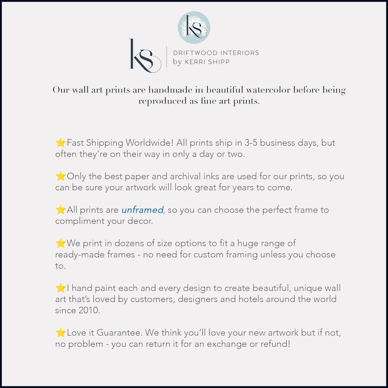 May include: A white background with black text describing the details of handmade watercolour art prints. The text includes information about shipping, paper quality, framing options, and a love it guarantee.