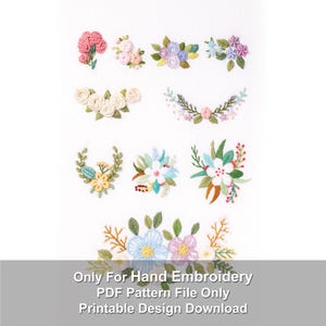 Puede incluir: Una colección de diseños florales bordados de colores en varios estilos. La imagen presenta bordados detallados con flores rosas, azules, moradas y blancas, junto con hojas verdes. El texto en la parte inferior dice: "Only For Hand Embroidery PDF Pattern File Only Printable Design Download."
