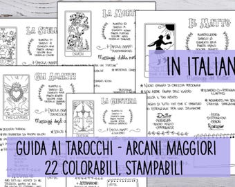 Guida ai Tarocchi, Arcani Maggiori stampabili in Italiano, con significato, corrispondenze, colorabili, 3 dimensioni