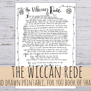 May include: A black and white printable sheet with the text "The Wiccan Rede" and a poem about Wiccan beliefs. The text is hand-drawn and includes a pentagram symbol.