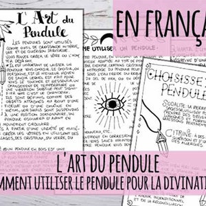 May include: A black and white illustrated guide to using a pendulum for divination. The guide is titled "L'Art du Pendule" and includes instructions on how to choose a pendulum, how to use it, and how to interpret the results. The guide also includes a list of different types of pendulums and their associated meanings.