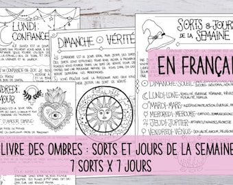 En Français: Book of Shadows - 7 simple spells for 7 days of the week - correspondences and tips -3 sizes