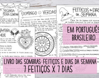 Em português brasileiro - Book of Shadows: 7 simple spells for 7 days of the week - correspondences and tips -3 sizes