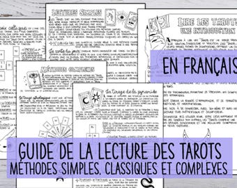 May include: A guide to tarot card reading in French, featuring different methods, including simple, classic, and complex techniques. The guide includes illustrations of tarot cards and spreads.