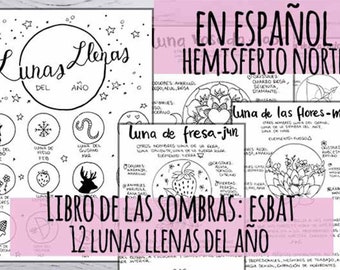 In Spanish: Book of Shadows Northen Hemisphere - 12 full Moons, Esbat Celebration