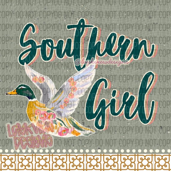 Southern Girl PNG | Duck Designs | Country PNG