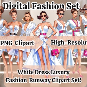 White Dress Luxury Fashion Runway Clipart Set – 7 PNG, Stylish Model Illustration, Digital Fashion Glam Clipart for Designers & DIY Projects