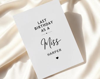 Last Birthday As A Miss Card, birthday card for bride to be, birthday card for wife to be, personalised birthday card for fiancee