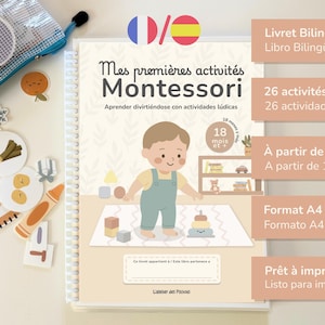 May include: A bilingual Montessori activity book for children aged 18 months and up. The cover features a cartoon illustration of a child and the title "Mes premières activités Montessori". Includes 26 activities and is A4 format.