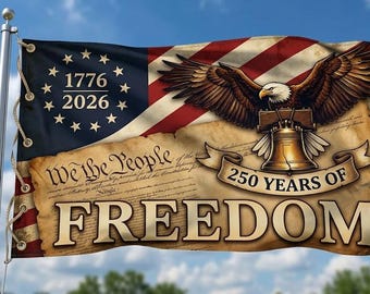 250 Years of Freedom Flag, 250th Anniversary Garden Flag, USA Independence Day Decor, Fourth of July Patriots Gift, Celebration 1776-2026