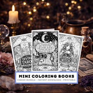 May include: Three black and white mini coloring books with mystical themes. The covers feature intricate illustrations of tarot cards, a crescent moon, and a witch. The text on the bottom reads "MINI COLORING BOOKS" and "3 BOOK BUNDLE • INSTANT DOWNLOAD • PRINTABLE."