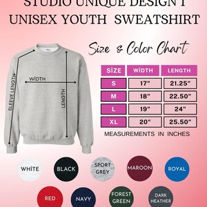 May include: A light grey unisex youth sweatshirt with a size and colour chart. The chart shows measurements in inches for sizes S, M, L, and XL. Available colours include white, black, sport grey, maroon, royal, red, navy, forest green, and dark heather.