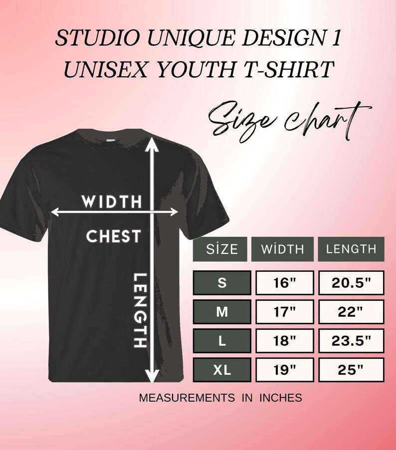May include: Black unisex youth t-shirt with a size chart. The chart shows measurements in inches for width and length. Sizes range from S to XL, with widths from 16" to 19" and lengths from 20.5" to 25".