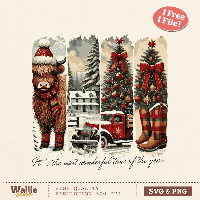 May include: A festive Christmas-themed digital art print. It features a Highland cow in a Santa hat and scarf, a snowy landscape with a house, a red truck, a decorated Christmas tree, and plaid boots. The text reads "It's the most wonderful time of the year."
