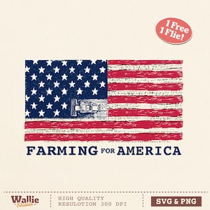 May include: A graphic design featuring the American flag with a tractor silhouette integrated into the blue field. Below the flag, the text reads FARMING FOR AMERICA in blue capital letters. A small red oval in the corner says 1 Free 1 Flie!