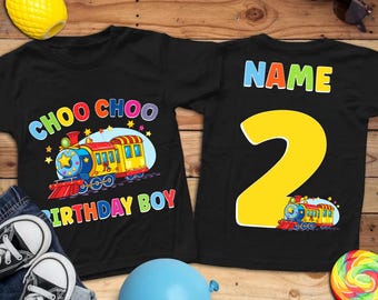 Train Birthday Boy Shirt - Choo Choo Birthday Boy - 2nd Birthday Shirt - Train Theme Party - Boys Second Birthday - Personalized Train Shirt