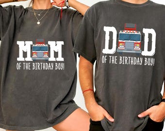Custom Fire Truck Birthday Shirt, Comfort Colors Dad and Mom of The Birthday Boy Fire Truck Shirt, Family Kids Matching Tees, Fire Truck Tee