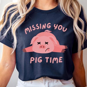 Cute Pig Graphic Tee, Missing u Shirt, Fun Animal T-Shirt, Gift for Animal Lovers, Casual Wear, Summer Fashion, Bestie Tee, Girl Friend Tee