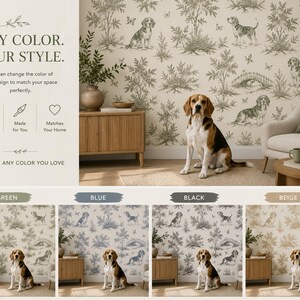 May include: Wallpaper featuring a repeating toile pattern of beagle dogs, trees, and bridges. The design is shown in green, blue, black, and beige color variations. Text on the left reads: ANY COLOR. YOUR STYLE. We can change the color of the design.
