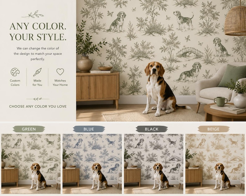 May include: Wallpaper featuring a repeating toile pattern of beagle dogs, trees, and bridges. The design is shown in green, blue, black, and beige color variations. Text on the left reads: ANY COLOR. YOUR STYLE. We can change the color of the design.