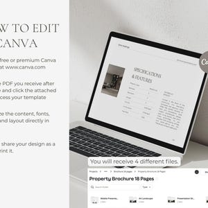 May include: A laptop displaying a Canva template for a property brochure. The screen shows specifications and features, with instructions on how to edit the template. The text includes "How to Edit in Canva" and "You will receive 4 different files."