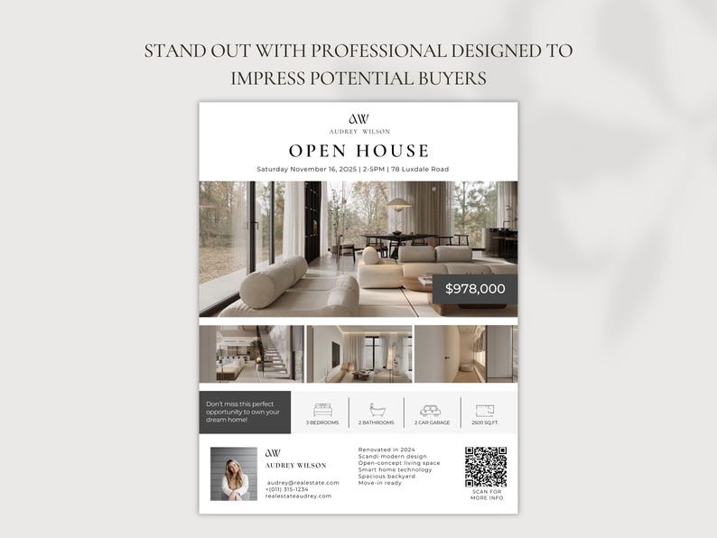 May include: A real estate flyer with the text "OPEN HOUSE" and "AUDREY WILSON" in a minimalist design. The flyer includes interior photos of a modern home, a price of $978,000, and the date of the open house.